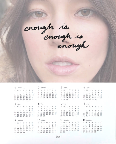 Limited Edition 2026 “Enough” One-Page Calendar *Signed* 8×10 (6P) Premium Luster Print